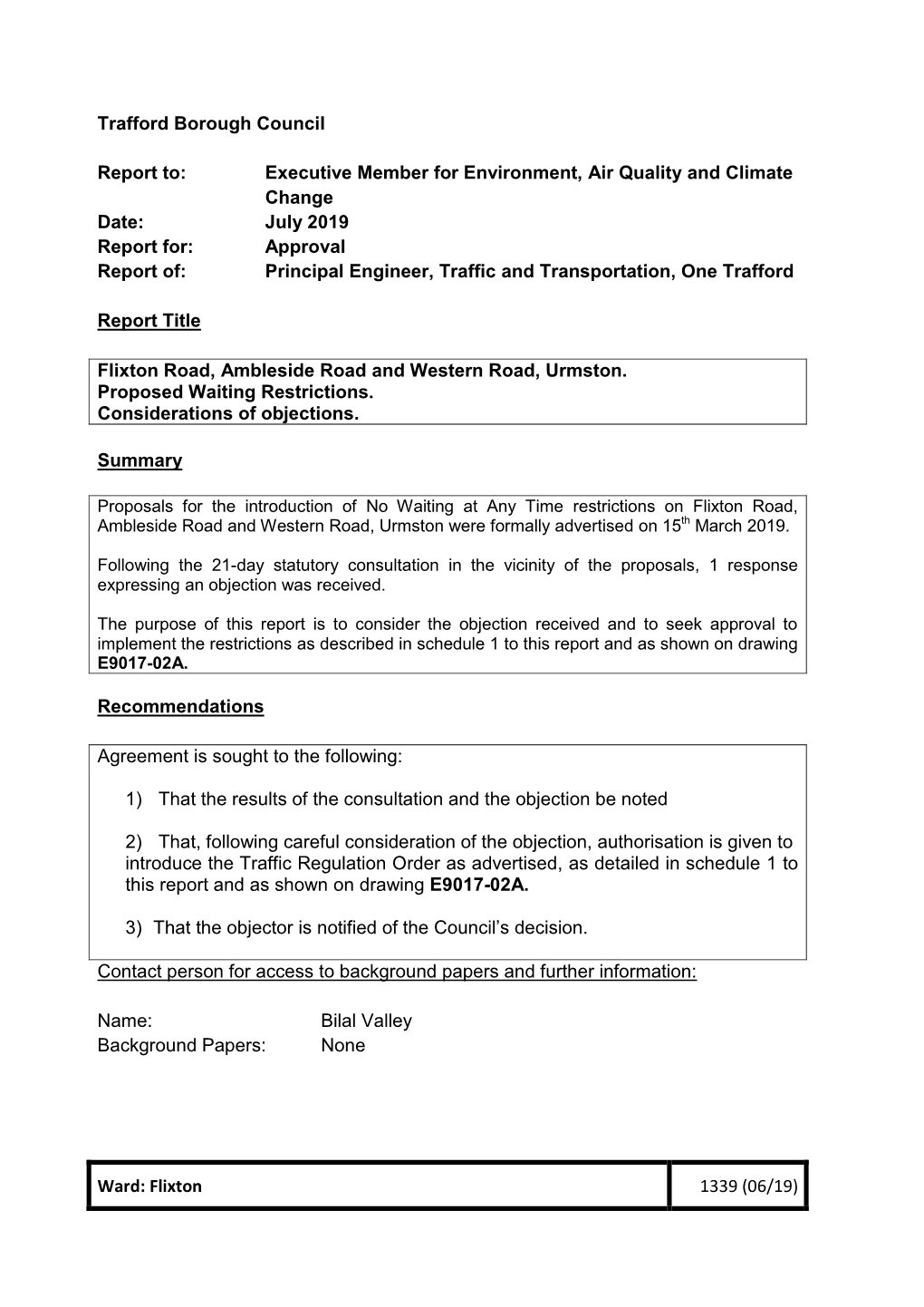 Ward: Flixton 1339 (06/19) Trafford Borough Council Report To
