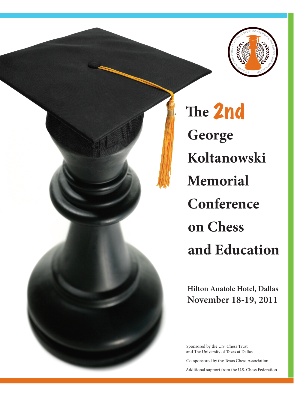 George Koltanowski Memorial Conference on Chess and Education