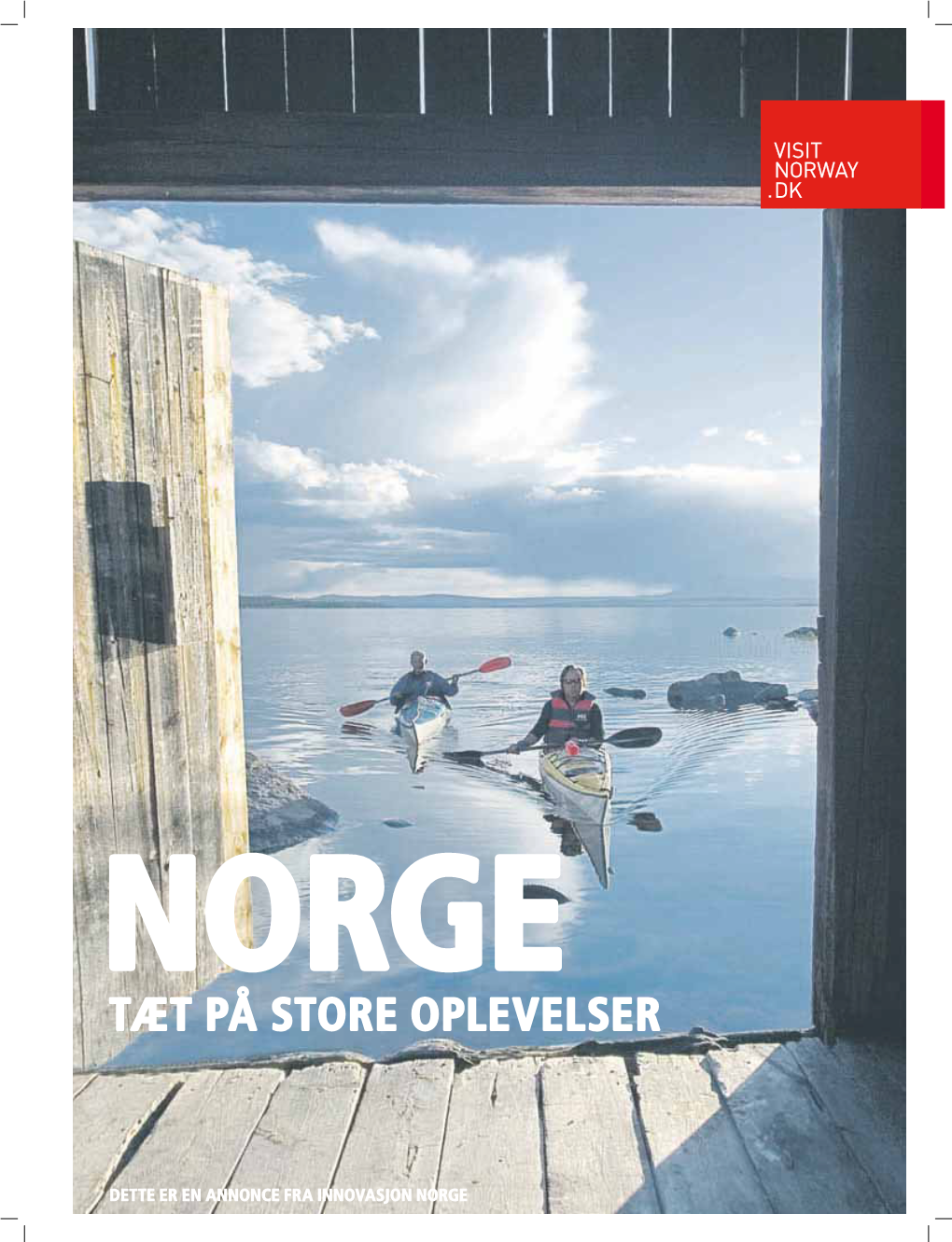 Tæt På Store Oplevelser