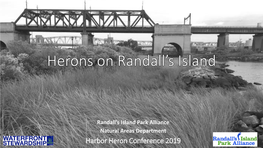 Harbor Heron Conference 2019 Randall’S Island