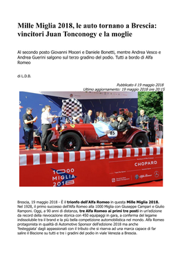 Mille Miglia 2018, Le Auto Tornano a Brescia: Vincitori Juan Tonconogy E La Moglie