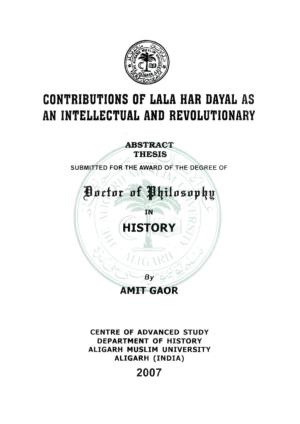 Contributions of Lala Har Dayal As an Intellectual and Revolutionary