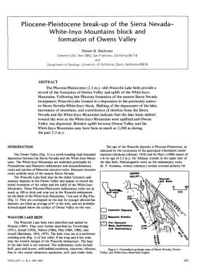Pliocene-Pleistocene Break-Up of the Sierra Nevada- White-Inyo Mountains Block and Formation of Owens Valley