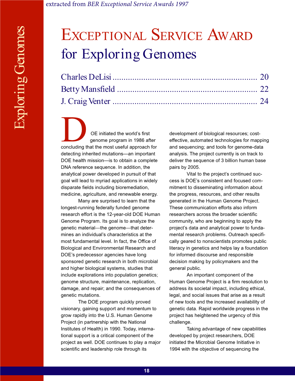 Human Genome Program in 1986.”