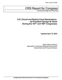 U.S. Circuit and District Court Nominations by President George W