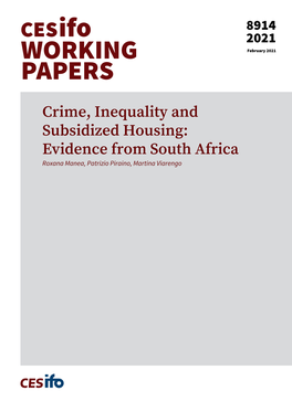Crime, Inequality and Subsidized Housing: Evidence from South Africa Roxana Manea, Patrizio Piraino, Martina Viarengo Impressum