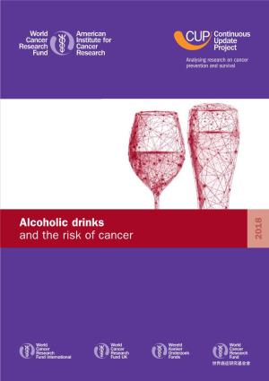 Alcoholic Drinks and the Risk of Cancer: a Summary Matrix 7 2