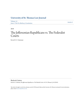 The Jeffersonian Republicans Vs. the Federalist Courts, 14 U