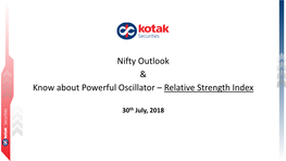 Nifty Outlook & Know About Powerful Oscillator – Relative Strength Index