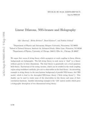 Linear Dilatons, NS5-Branes and Holography