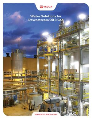 Water Solutions for Downstream Oil &