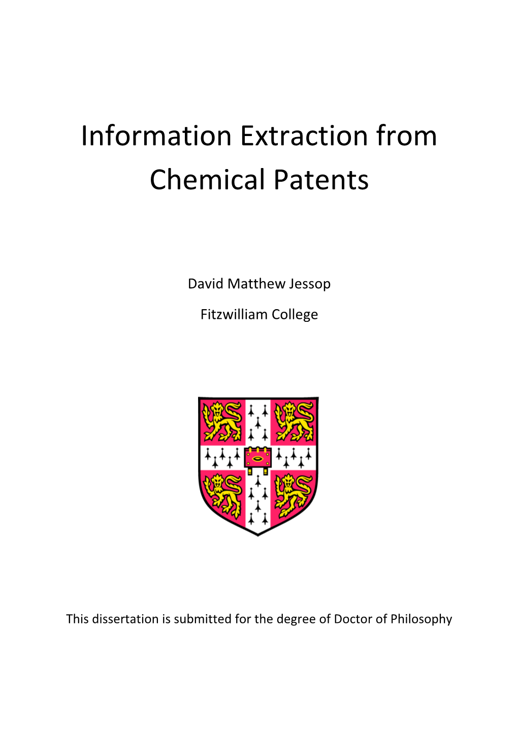 Information Extraction from Chemical Patents