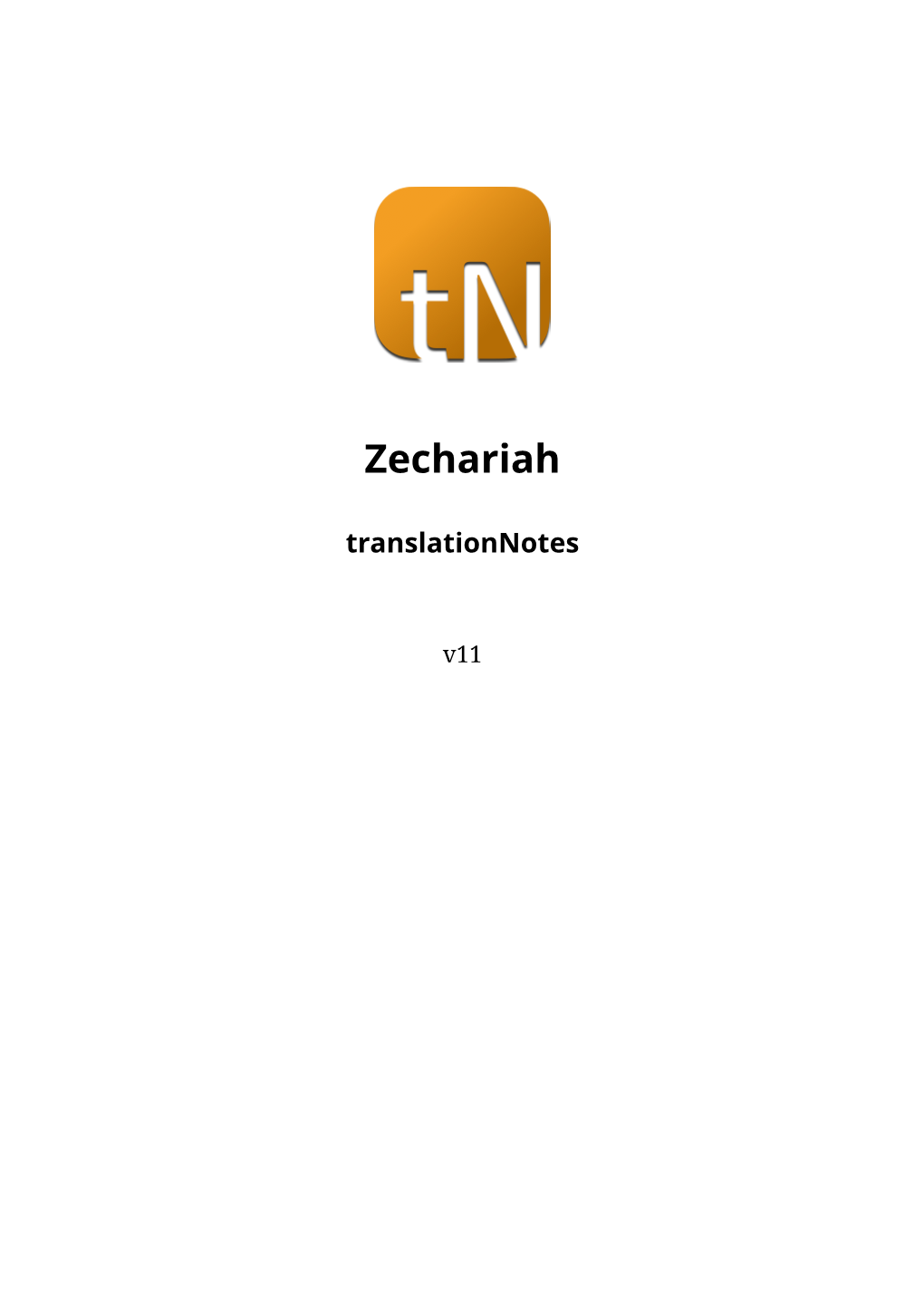 Zechariah Translationnotes