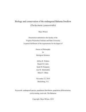 Biology and Conservation of the Endangered Bahama Swallow (Tachycineta Cyaneoviridis)