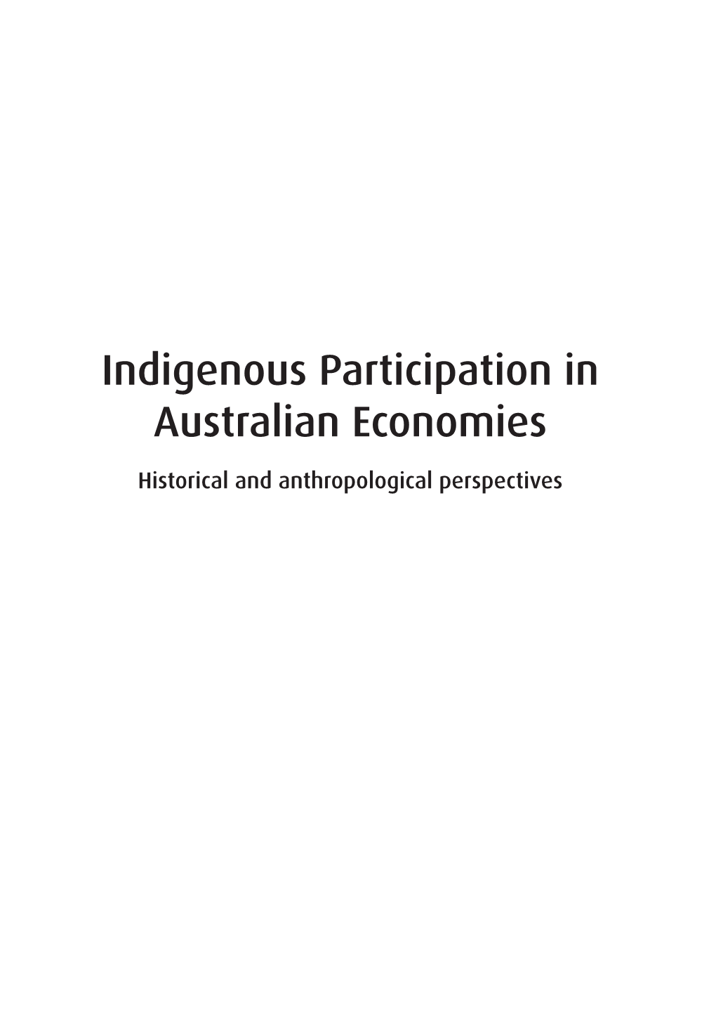 Indigenous Participation in Australian Economies
