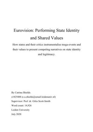 Eurovision: Performing State Identity and Shared Values