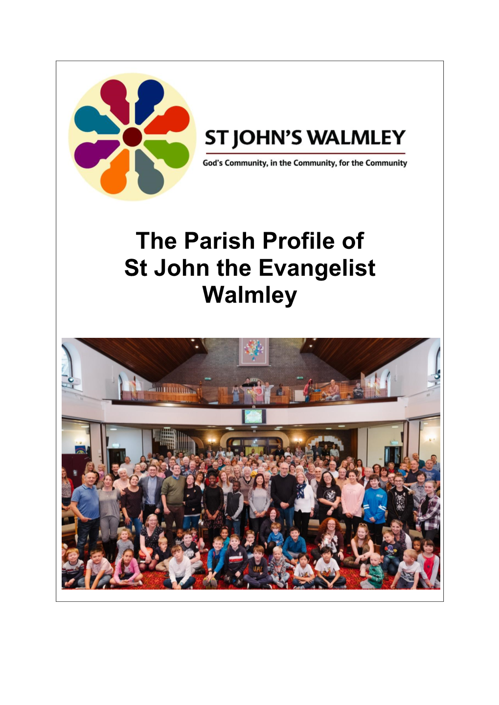 The Parish Profile of St John the Evangelist Walmley