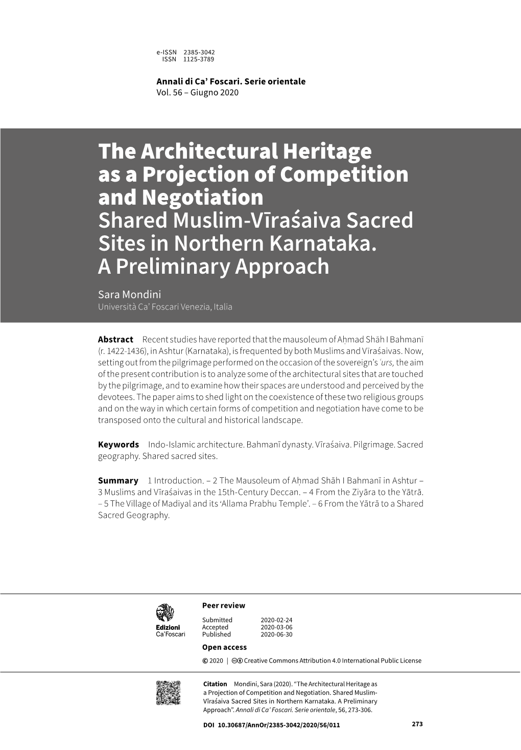 The Architectural Heritage As a Projection of Competition and Negotiation Shared Muslim-Vīraśaiva Sacred Sites in Northern Karnataka