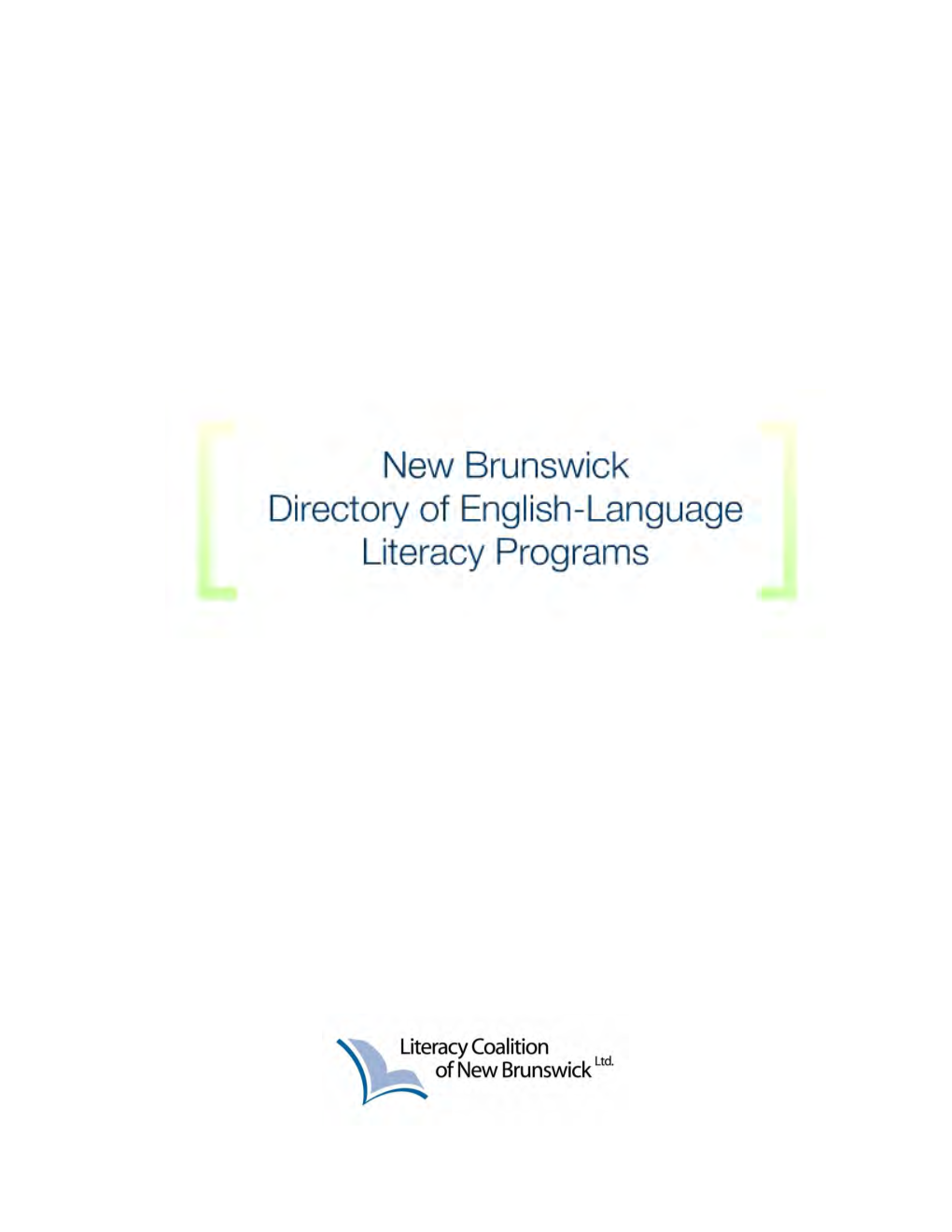 New Brunswick Directory of English-Language Literacy Programs