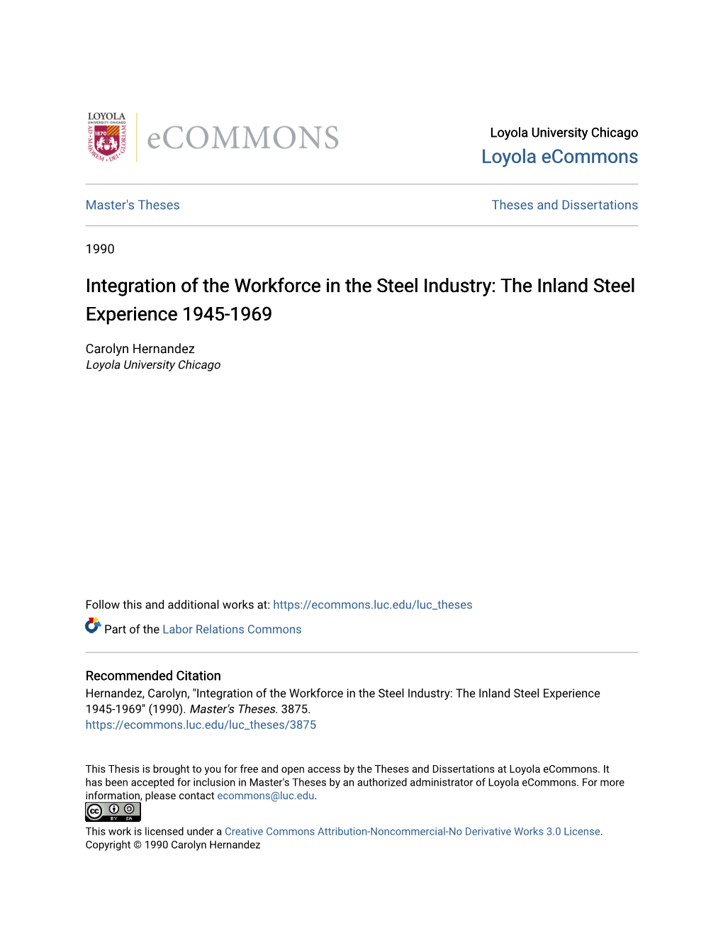 Integration of the Workforce in the Steel Industry: the Inland Steel Experience 1945-1969