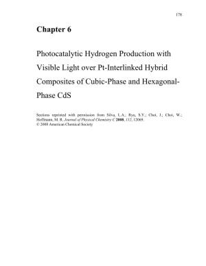 Chapter 6 Photocatalytic Hydrogen Production with Visible Light Over Pt
