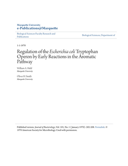 Regulation of the Escherichia Coli Tryptophan Operon by Early Reactions in the Aromatic Pathway William A