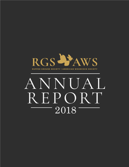 2018 Annual Report PRESIDENT’S MESSAGE Taking Stock: 2018 in Review