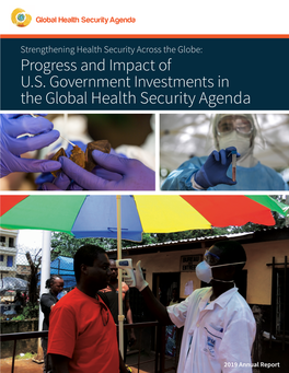 Strengthening Health Security Across the Globe: Progress and Impact of U.S