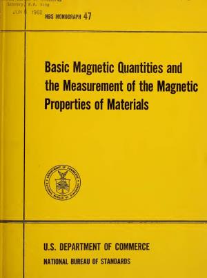 Basic Magnetic Quantities and the Measurement of the Magnetic Properties of Materials