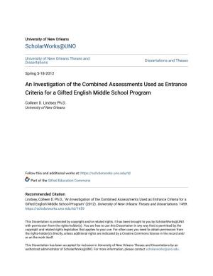 An Investigation of the Combined Assessments Used As Entrance Criteria for a Gifted English Middle School Program