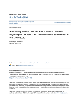 Vladimir Putin's Political Decisions Regarding the "Secession" of Chechnya and the Second Chechen War (1999-2009)