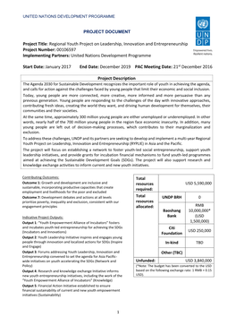 Regional Youth Project on Leadership, Innovation and Entrepreneurship Project Number: 00106597 Implementing Partners: United Nations Development Programme