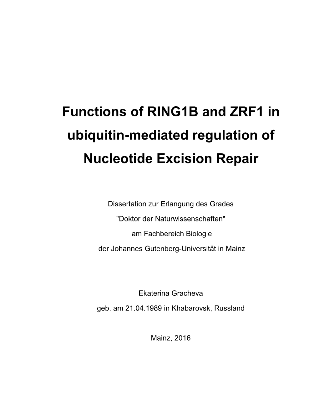 Functions of RING1B and ZRF1 in Ubiquitin-Mediated Regulation of Nucleotide Excision Repair