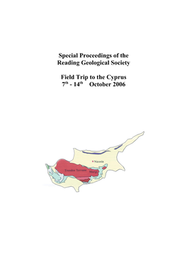 Special Proceedings of the Reading Geological Society Field Trip to the Cyprus