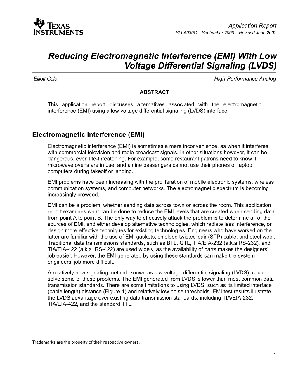 EMI) with Low Voltage Differential Signaling (LVDS