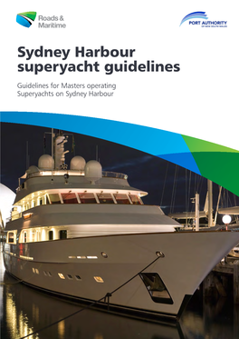 Sydney Harbour Superyacht Guidelines