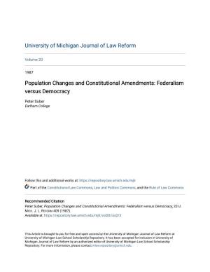 Population Changes and Constitutional Amendments: Federalism Versus Democracy