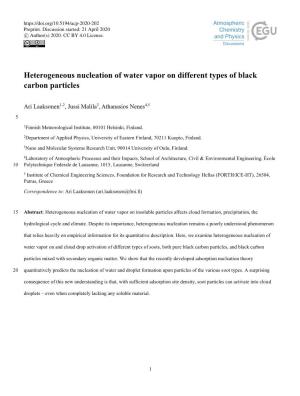 Heterogeneous Nucleation of Water Vapor on Different Types of Black Carbon Particles
