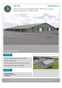01482 645522 Unit 4, Hurricane Industrial Park, Kirton in Lindsey, North Lincolnshire, DN21 4HZ