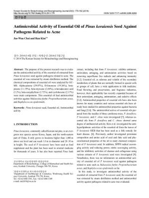 Antimicrobial Activity of Essential Oil of Pinus Koraiensis Seed Against Pathogens Related to Acne