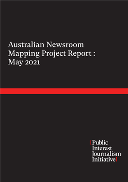 Australian Newsroom Mapping Project Report : May 2021