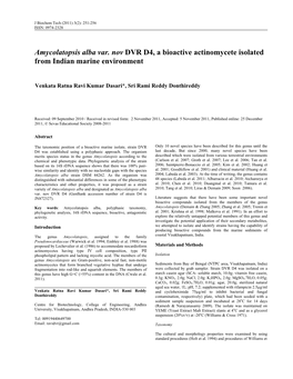 Amycolatopsis Alba Var. Nov DVR D4, a Bioactive Actinomycete Isolated