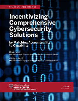 Incentivizing Comprehensive Cybersecurity Solutions by Matching Accountability to Capability