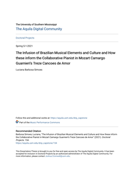 The Infusion of Brazilian Musical Elements and Culture and How These Inform the Collaborative Pianist in Mozart Camargo Guarnieri’S Treze Cancoes De Amor
