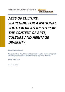 Acts of Culture: Searching for a National South African Identity in the Context of Arts, Culture and Heritage Diversity