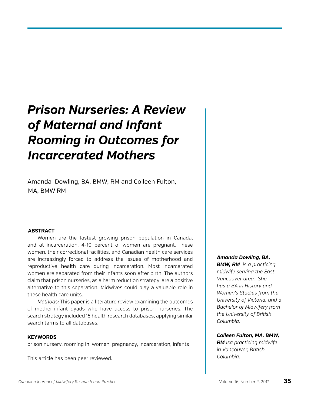 Prison Nurseries: a Review of Maternal and Infant Rooming in Outcomes for Incarcerated Mothers