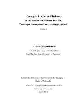 Canopy Arthropods and Herbivory on the Tasmanian Southern Beeches, Nothofagus Cunninghamii and Nothofagus Gunnii