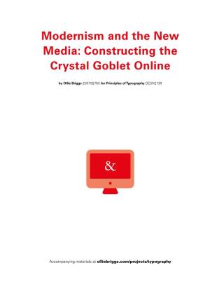 Modernism and the New Media: Constructing the Crystal Goblet Online