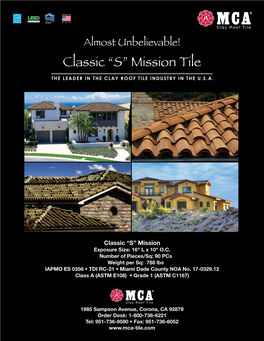 Classic “S” Mission Tile