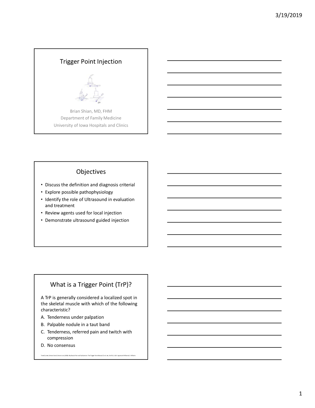 Trigger Point Injection Objectives What Is a Trigger Point (Trp)?